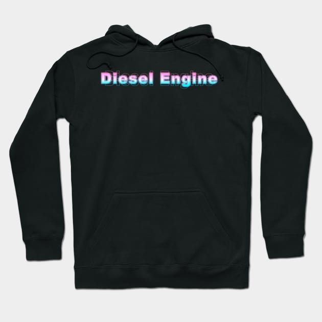 Diesel Engine Hoodie by Sanzida Design